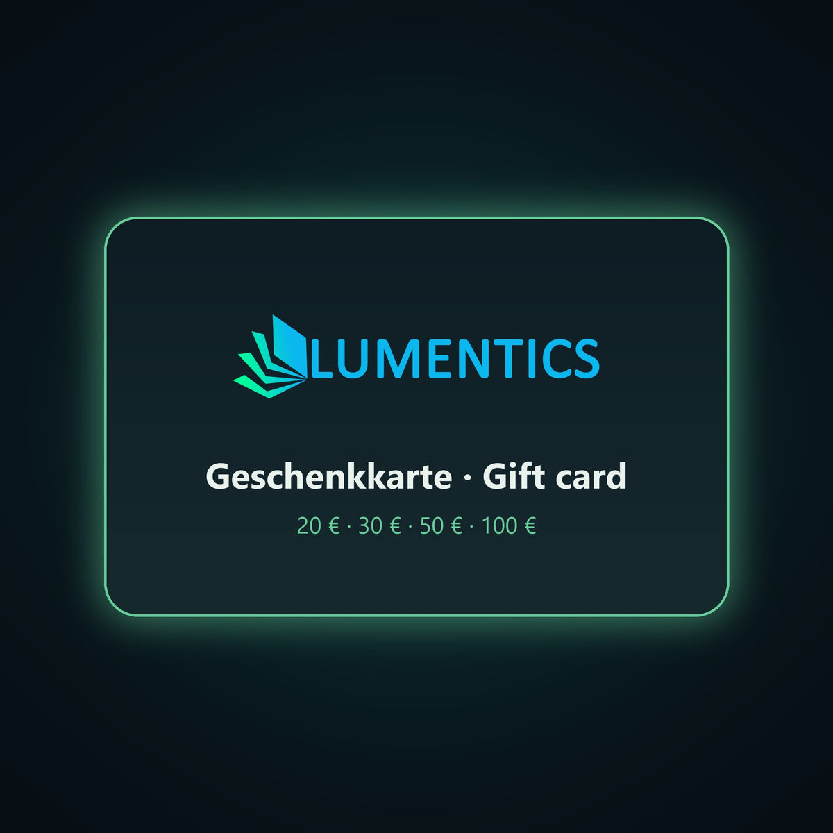 Geschenkkarte lumentics mit Logo, Aufschrift Geschenkkarte und Gift card und den Beträgen 20, 30, 50 und 100 Euro